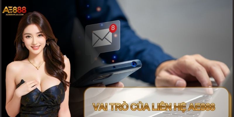 Liên hệ AE888 sẽ giải đáp thắc mắc của các bet thủ khi chơi