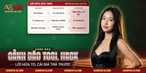 Cảnh Báo Tool Hack AE888 – Chiêu Bán Tool Và Cách Xử Lý