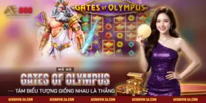 Gates of Olympus AE888 – Cách Chơi, Hệ Số Nhân Và Mẹo Quản Lý Vốn