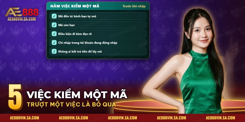 Năm việc kiểm một giftcode AE888 trước khi nhập mã