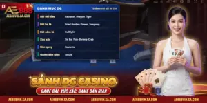 Sảnh DG Casino AE888: DG Là Hãng Nào, Game Gì, Cách Vào